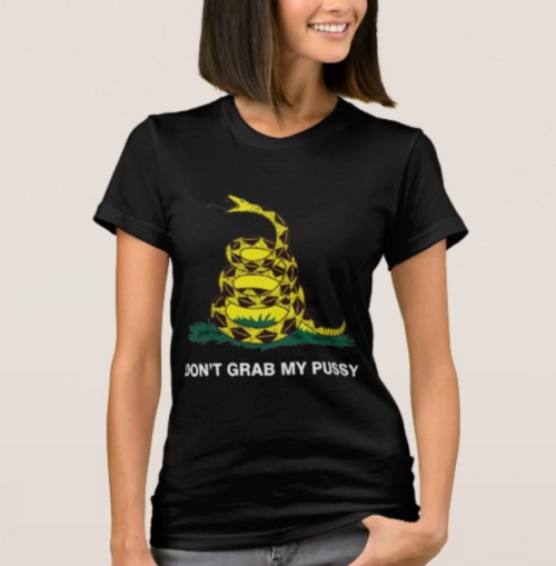 Don't Grab My Pussy T-Shirt