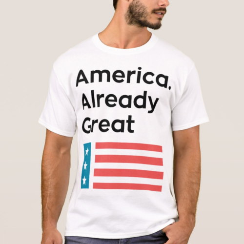 America. Already Great