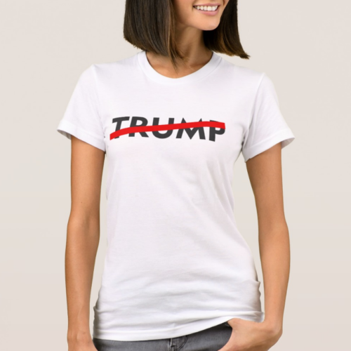 Anti Trump Tee Shirt