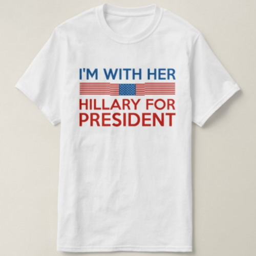 Hillary for President T-Shirt