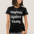 Vaginas Against Trump T-Shirt