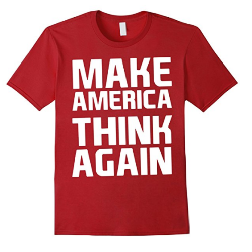 Make America Think Again Trump T-Shirt