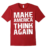 Make America Think Again Trump T-Shirt