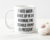 I Hate When I Wake Up Anti Trump Mug
