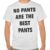 No Pants Are The Best Pants Tee